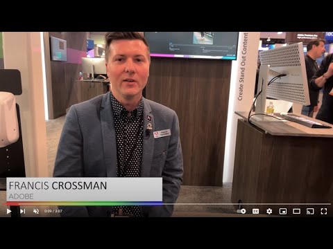 NAB 2022: Adobe's Francis Crossman